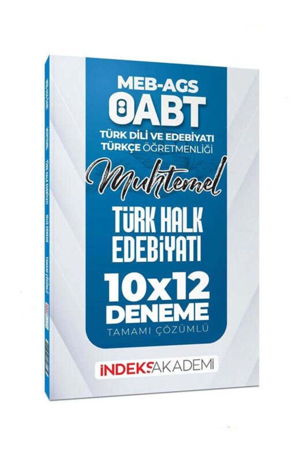 İndeks 2025 Meb Ags Öabt Muhtemel Türk Dili Edebiyatı - Türkçe Türk Halk Edebiyatı 10X12 Deneme - İndeks Akademi Yayıncılık - Image 1