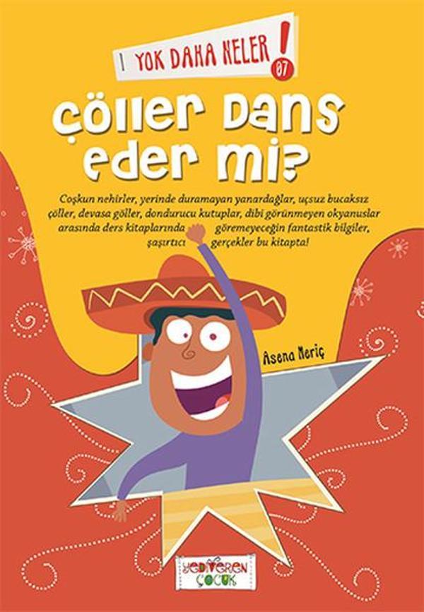 Yok Daha Neler - Çöller Dans Eder Mi? - Yediveren Çocuk - Image 1