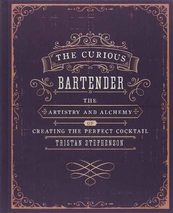 The Curious Bartender - The artistry and alchemy of creating the perfect cocktail - Ryland, Peters & Small Ltd - Image 1