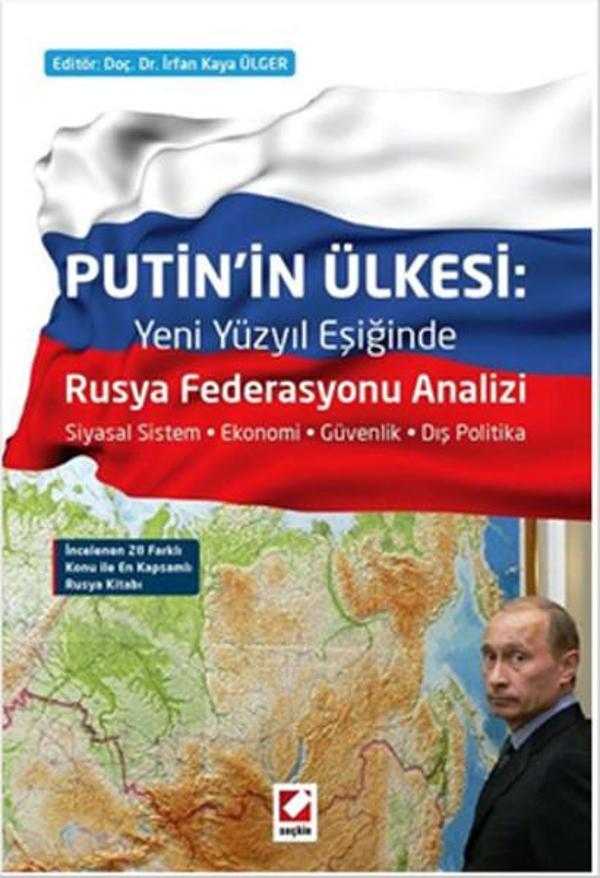 Putin'in Ülkesi - Yeni Yüzyıl Eşiğinde Rusya Federasyonu Analizi - Seçkin Yayıncılık - Image 1
