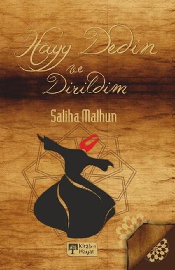 Hayy Dedin ve Dirildim - Kitab-ı Hayat - Image 1
