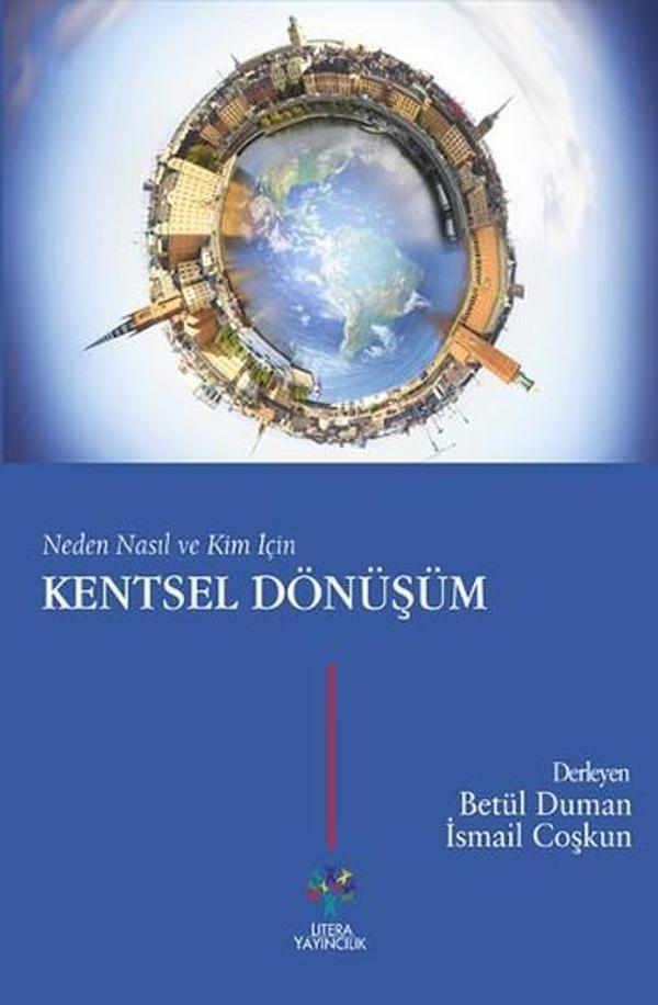 Neden Nasıl ve Kim İçin Kentsel Dönüşüm - Litera - Image 1