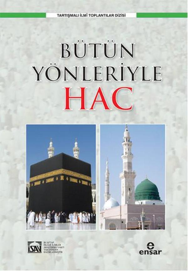 Bütün Yönleriyle Hac - Ensar Neşriyat - Image 1
