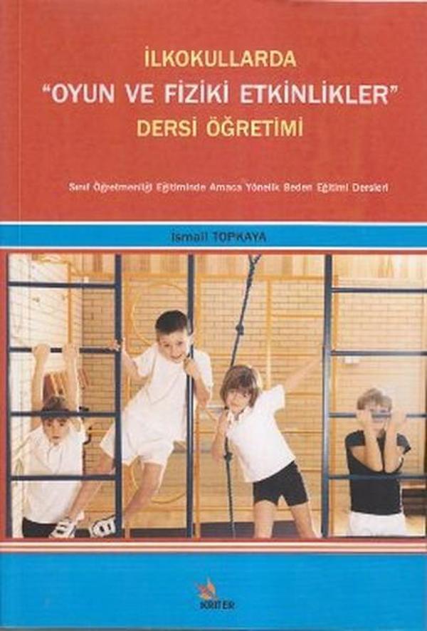 İlkokullarda Oyun ve Fiziki Etkinlikler Dersi Öğretimi - Kriter - Image 1