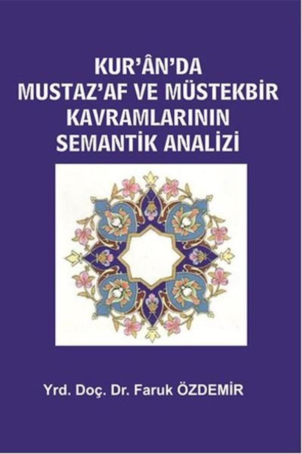 Kur'an'da Mustaz'af ve Müstekbir Kavramlarının Semantik Analizi - Serüven Kitabevi - Image 1