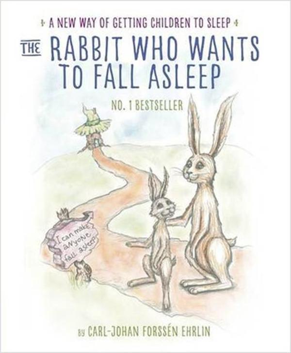 The Rabbit Who Wants to Fall Asleep: A New Way of Getting Children to Sleep - Ladybirds - Image 1
