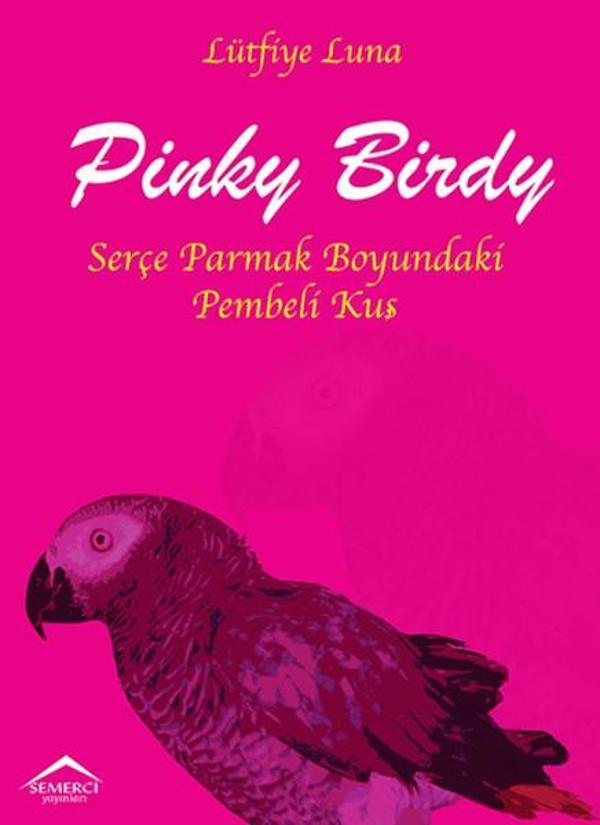 Pinky Birdy - Semerci Yayınları - Image 1