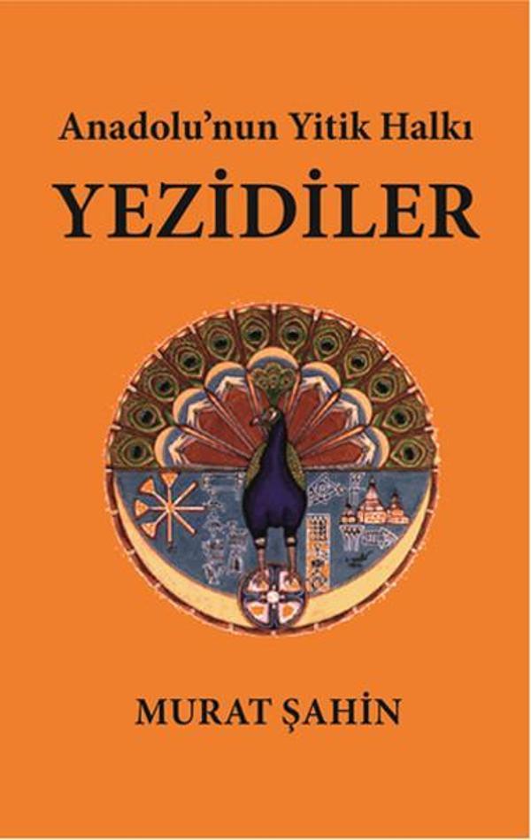 Anadolu'nun Yitik Halkı Yezidiler - Serüven Kitabevi - Image 1