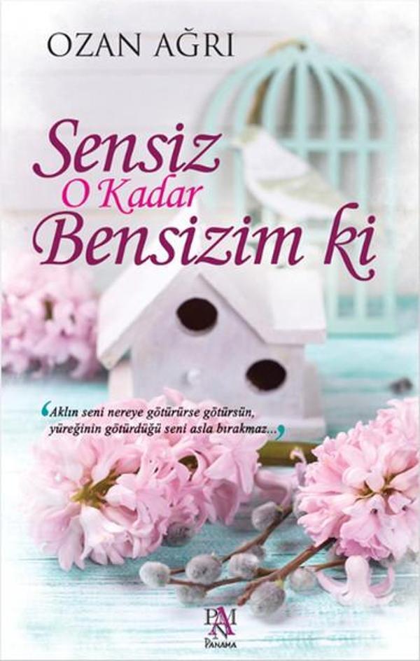 Sensiz O Kadar Bensizim ki - Panama Yayıncılık - Image 1