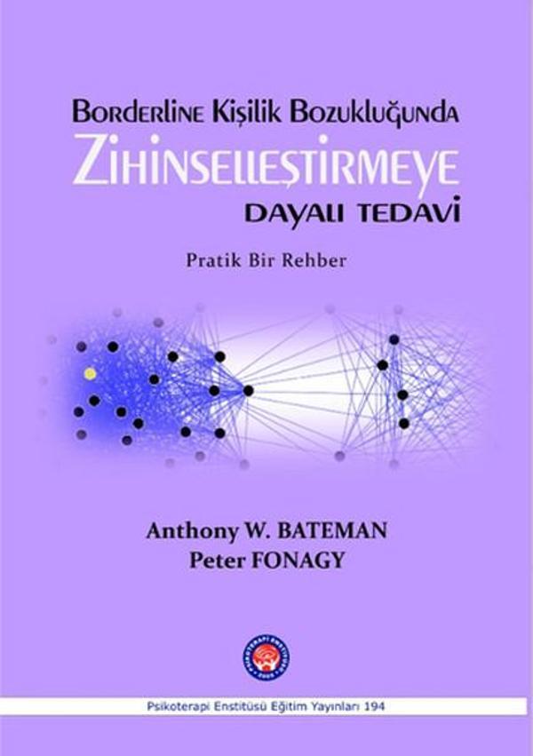 Borderline Kişilik Bozukluğunda Zihinselleştirmeye Dayalı Tedavi - Psikoterapi Enstitüsü - Image 1