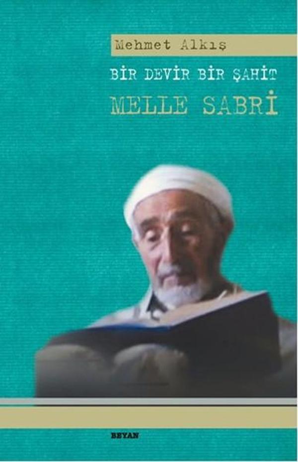 Bir Devir Bir Şahit Melle Sabri - Beyan Yayınları - Image 1
