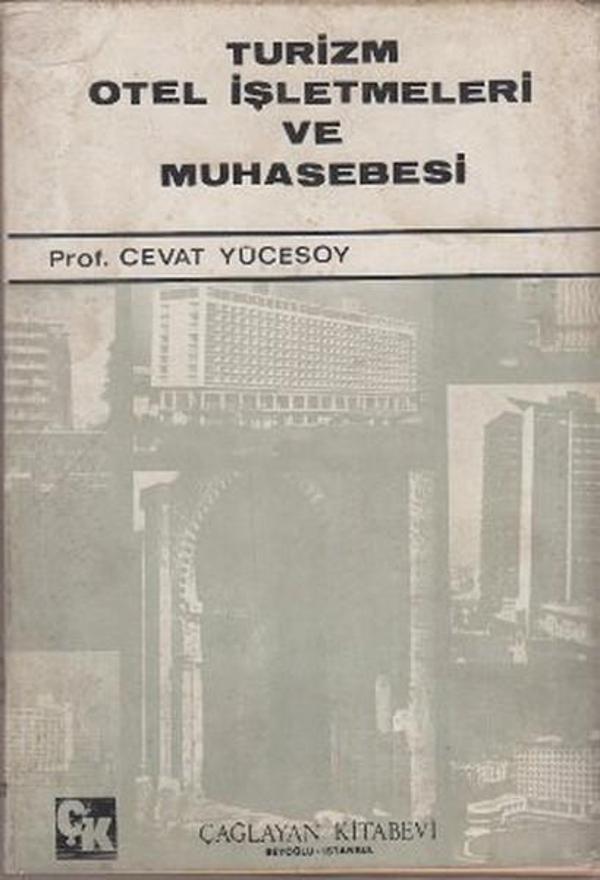 Turizm Otel İşletmeleri ve Muhasebesi - Çağlayan Kitabevi - Image 1