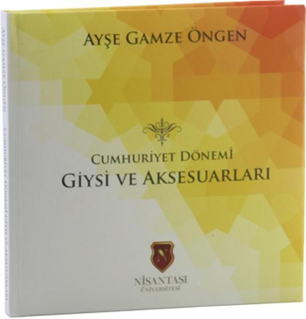Cumhuriyet Dönemi Giysi ve Aksesuarları - Nişantaşı Üniversitesi - Image 1