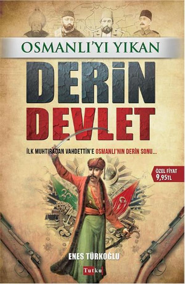 Osmanlı'yı Yıkan Derin Devlet - Tutku Yayınevi - Image 1