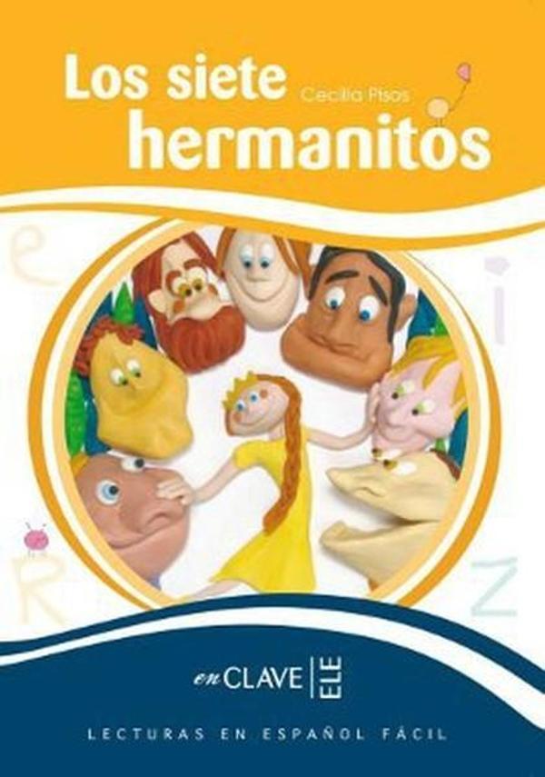 Los Siete Hermanitos (LEEF Nivel-3) 7-10 Yaş İspanyolca Okuma Kitabı - Nüans - Image 1