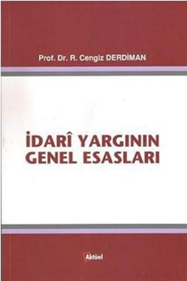 İdari Yargının Genel Esasları - Alfa Aktüel - Image 1