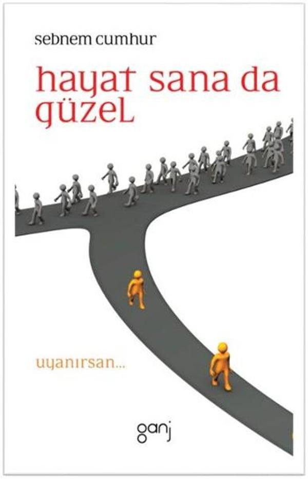 Hayat Sana da Güzel - Ganj Yayınları - Image 1