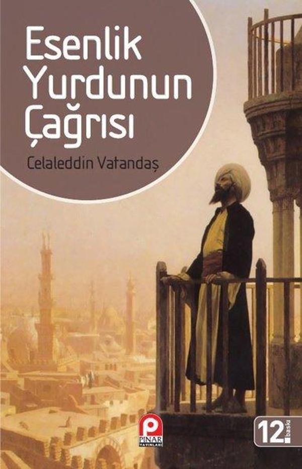 Esenlik Yurdunun Çağrısı - Pınar Yayıncılık - Image 1