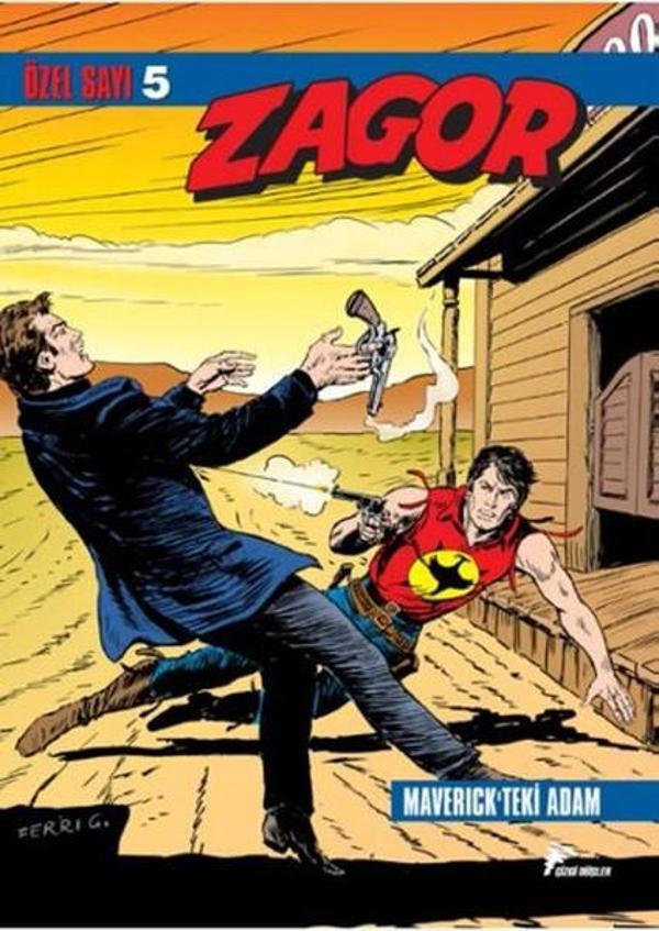 Zagor Özel Sayı 5 - Maverick'teki Adam - Uyananlar - Çizgi Düşler - Image 1