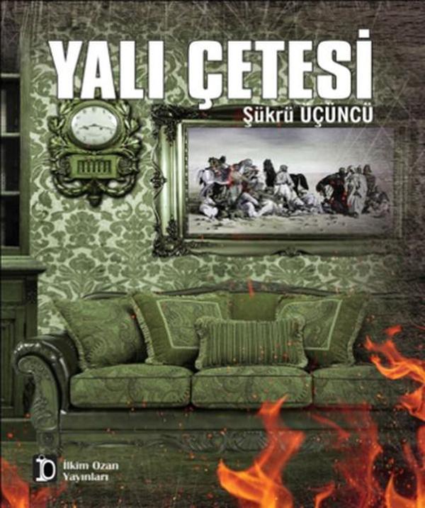 İlkim Ozan Yayınları Yalı Çetesi - İlkim Ozan Yayınları - Image 1