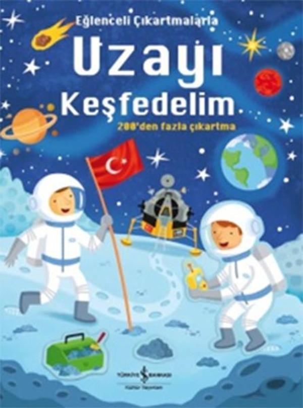 Eğlenceli Çıkartmalarla Uzayı Keşfe - İş Bankası Kültür Yayınları - Image 1