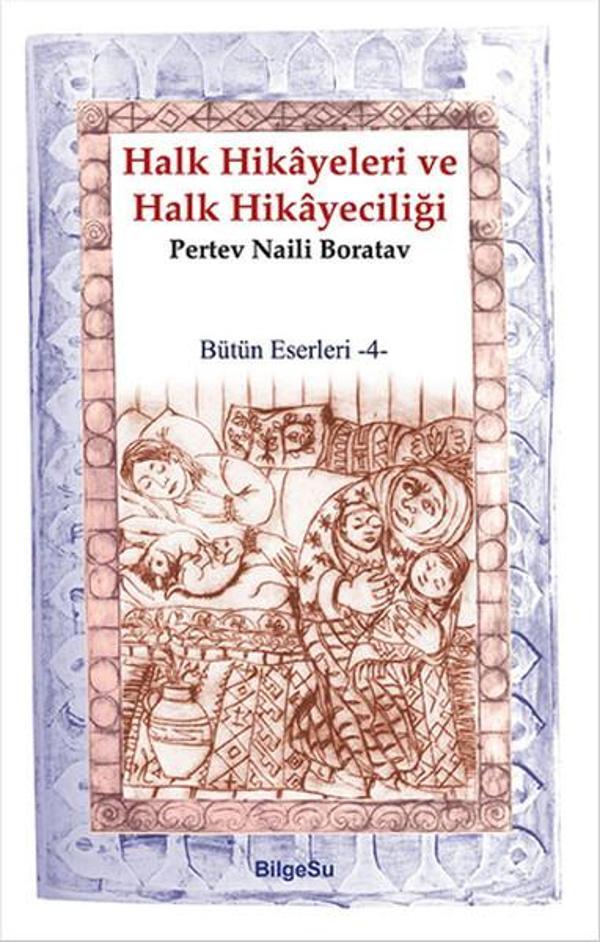 Halk Hikayeleri ve Halk Hikayeciliği - Bilgesu Yayıncılık - Image 1