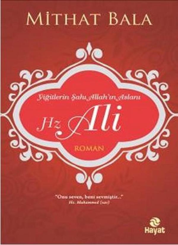 Yiğitlerin Şahı Allah'ın Aslanı Hz. Ali - Hayat Yayıncılık - Image 1