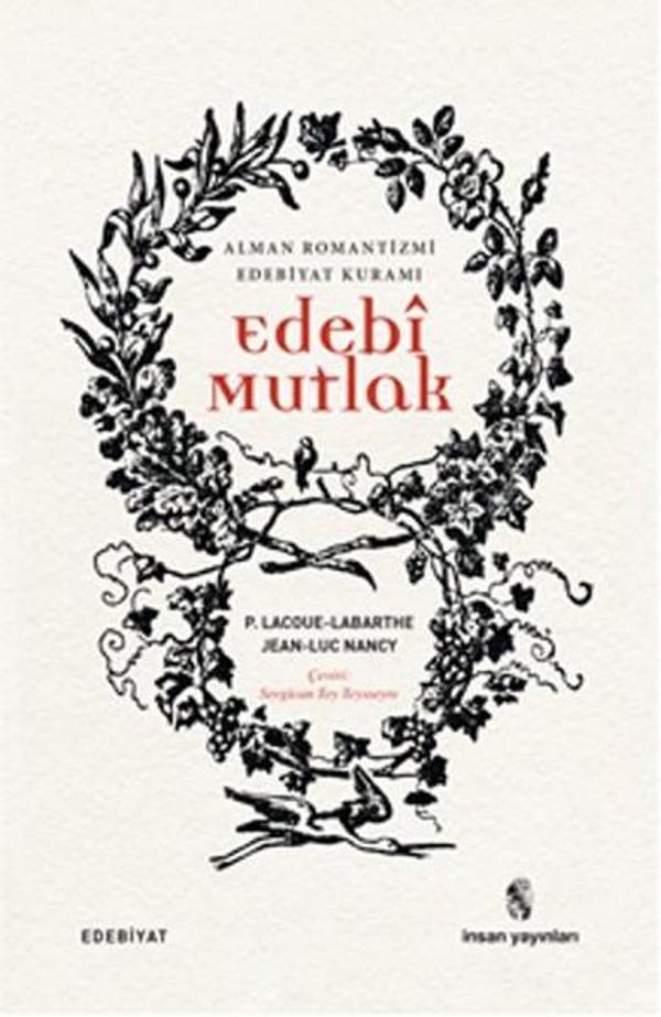 Alman Romantizmi Edebiyat Kuramı - Edebi Mutlak - İnsan Yayınları - Image 1