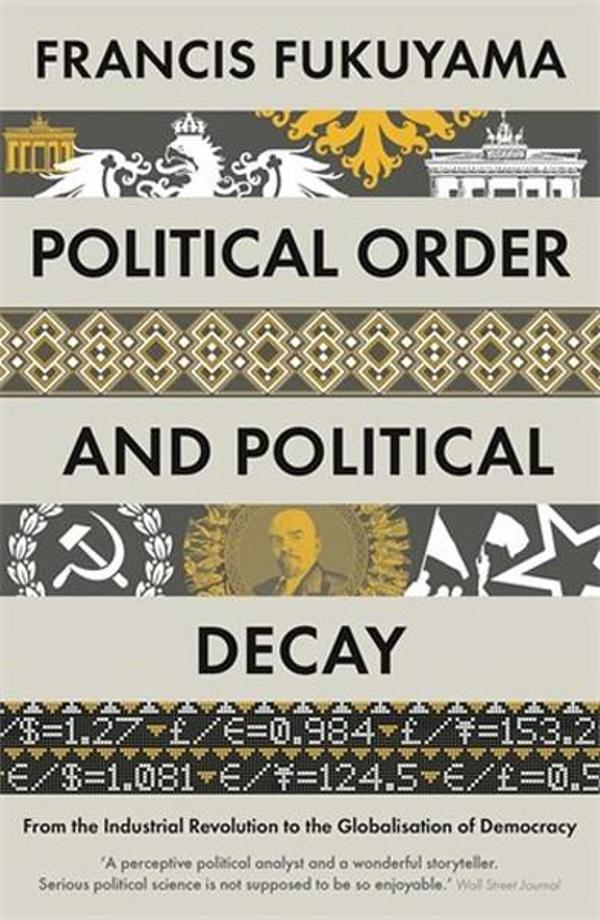Political Order and Political Decay - Profile Books - Image 1