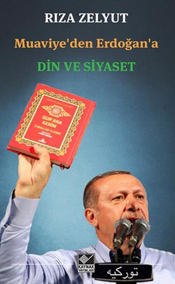 Muaviye'den Erdoğan'a Din ve Siyaset - Kaynak Yayınları - Image 1