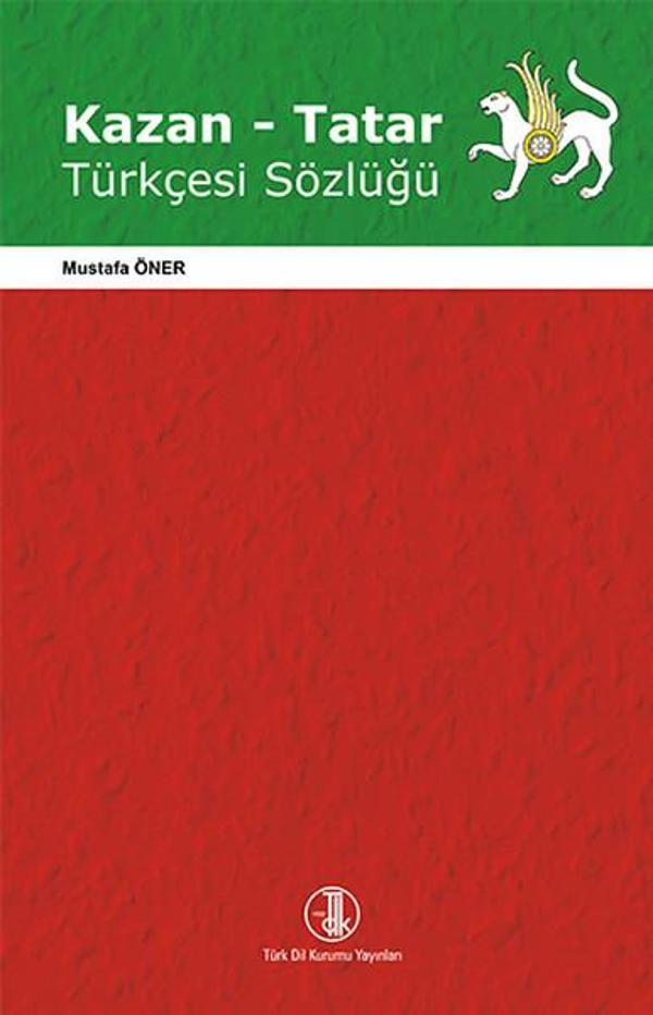 Kazan - Tatar Türkçesi Sözlüğü - Türk Dil Kurumu Yayınları - Image 1