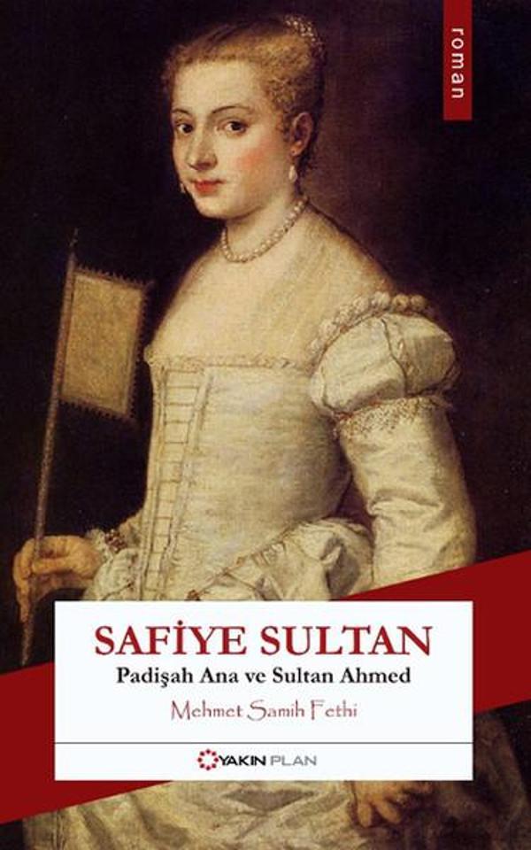 Safiye Sultan - Yakın Plan Yayınları - Image 1