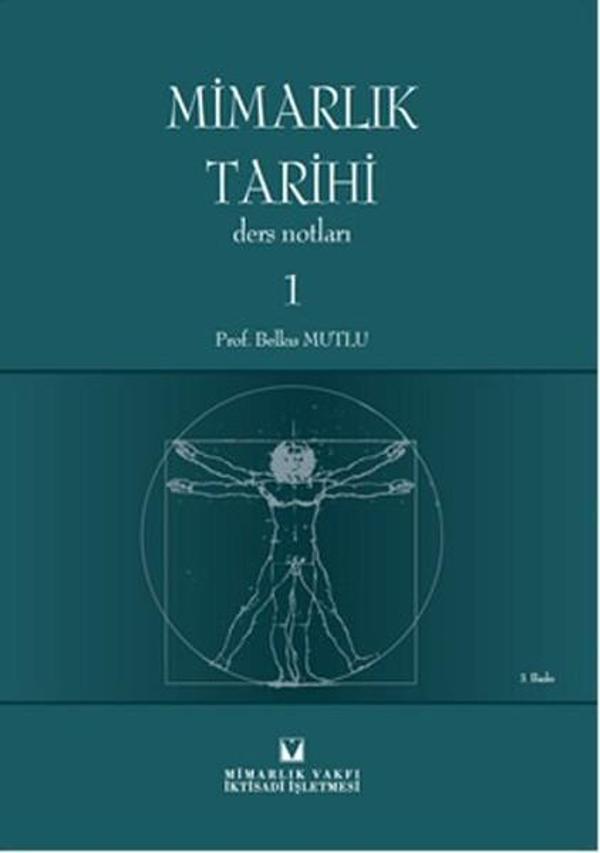 Mimarlık Tarihi Ders Notları 1 - Mimarlık Vakfı Yayınları - Image 1