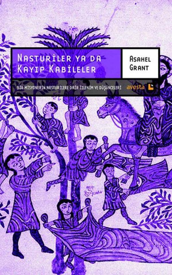 Nasturiler Ya da Kayıp Kabileler - Avesta Yayınları - Image 1