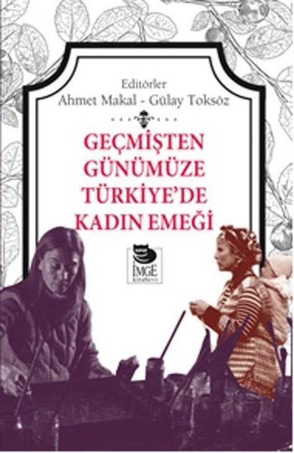 Geçmişten Günümüze Türkiye'de Kadın Emeği - İmge Kitabevi - Image 1