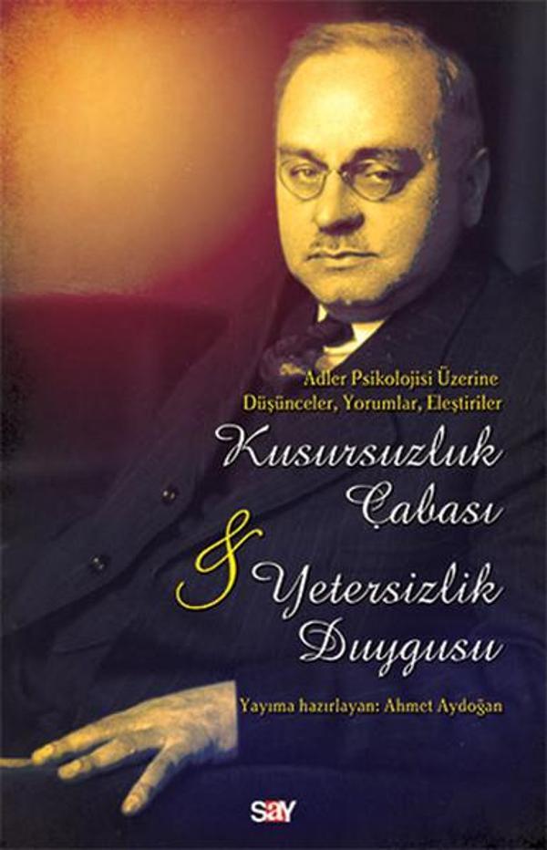 Kusursuzluk Çabası ve Yetersizlik Duygusu - Say Yayınları - Image 1