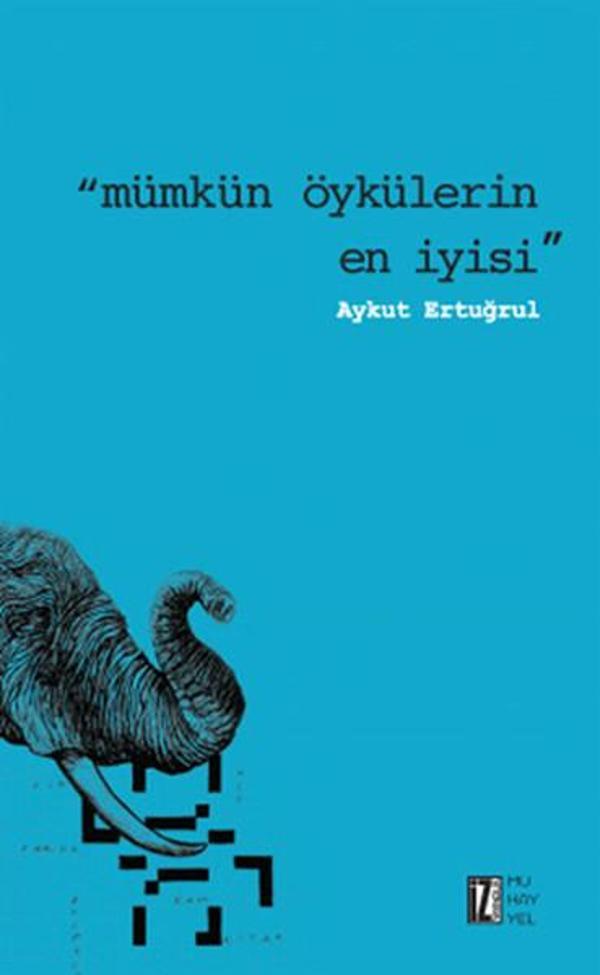 Mümkün Öykülerin En İyisi - İz Yayıncılık - Image 1
