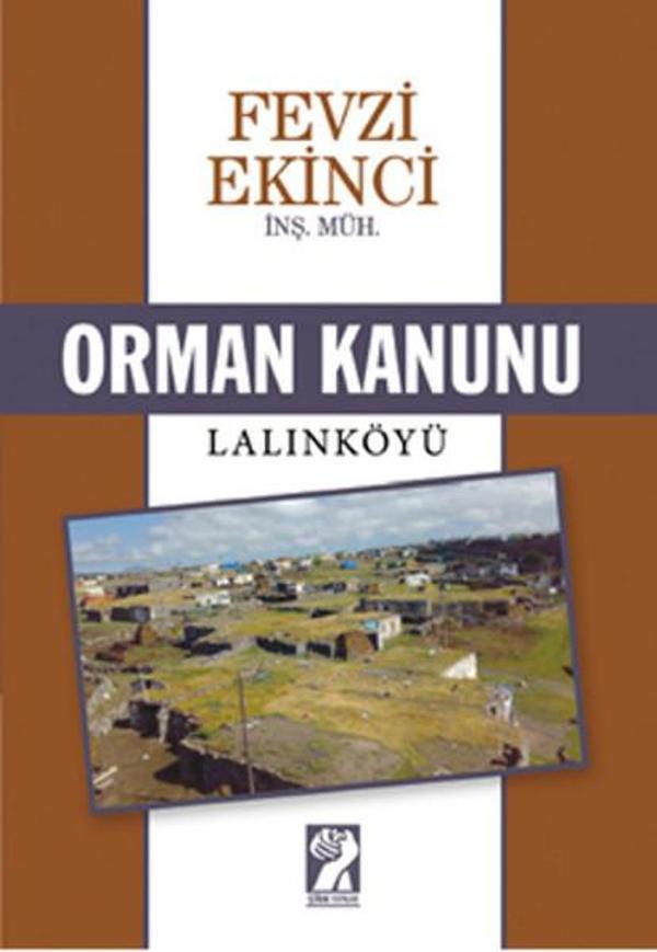 Orman Kanunu - Lalınköyü - İştirak Yayınları - Image 1