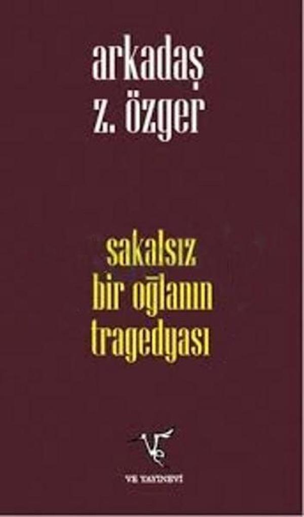 Sakalsız Bir Oğlanın Tragedyası - Ve Yayınevi - Image 1