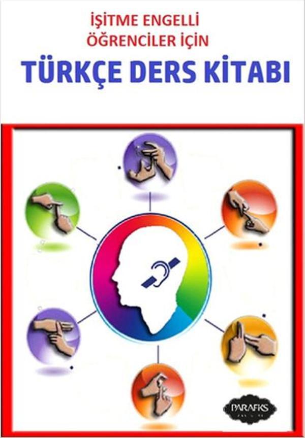 İşitme Engelli Öğrenciler için Türkçe Ders Kitabı - Parafiks Yayınevi - Image 1