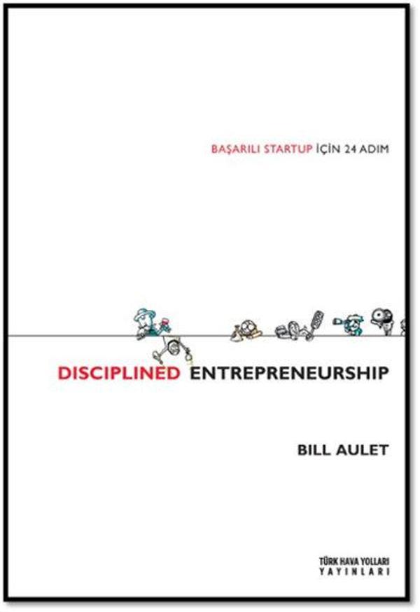 Disciplined Entrepreneurship - Türk Hava Yolları Yayınları - Image 1