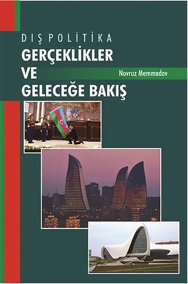 Dış Politika Gerçeklikler ve Geleceğe Bakış - Berikan Yayınevi - Image 1