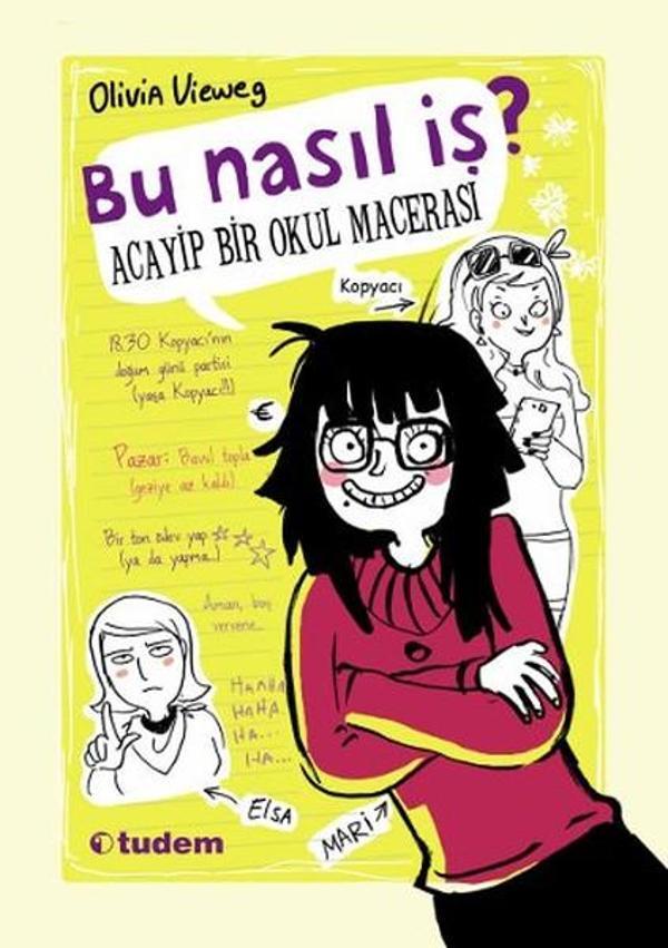 Bu Nasıl İş? Acayip Bir Okul Macerası - Tudem Yayınları - Image 1