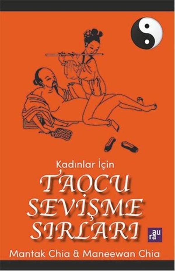 Kadınlar İçin Taocu Sevişme Sırları - Aura Yayınevi - Image 1