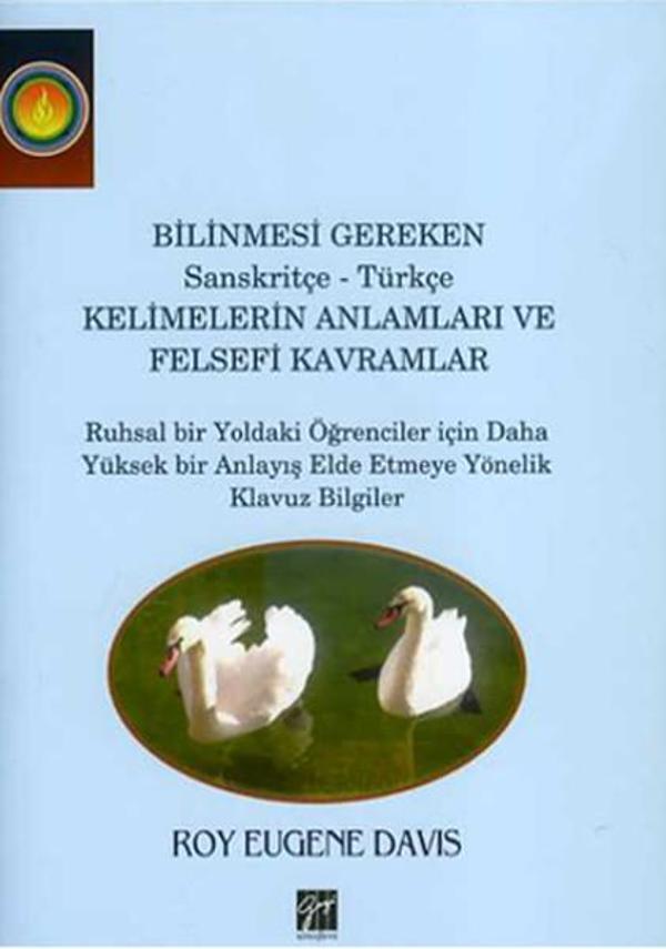 Bilinmesi Gereken Sanskritçe-Türkçe Kelimelerin Anlamları ve Felsefi Kavramlar - Gazi Kitabevi - Image 1