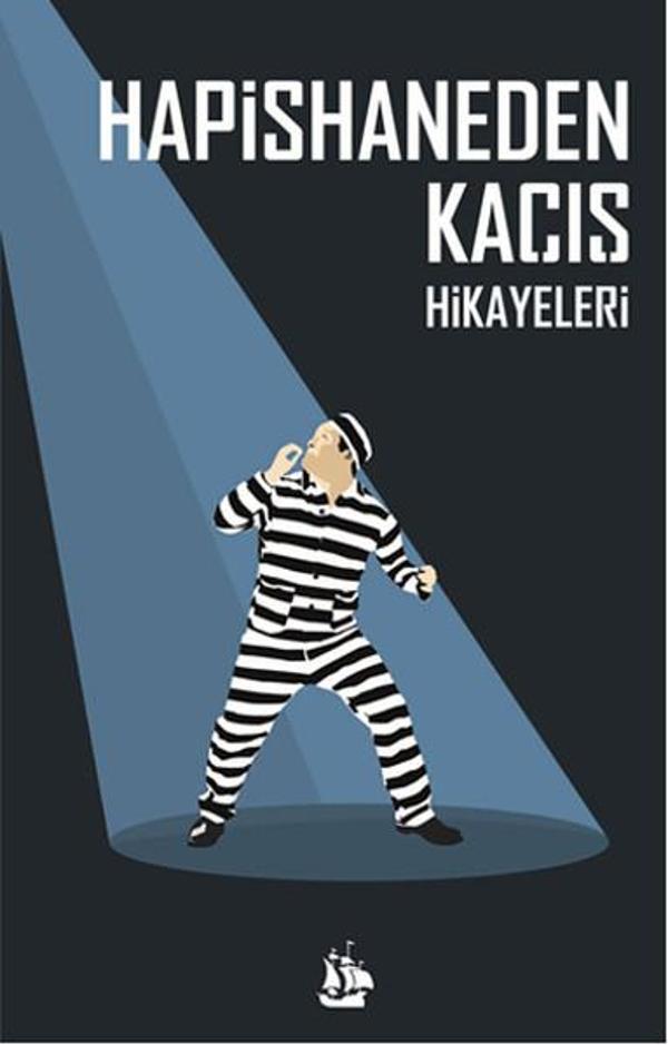 Hapishaneden Kaçış Hikayeleri - Serüven Kitabevi - Image 1