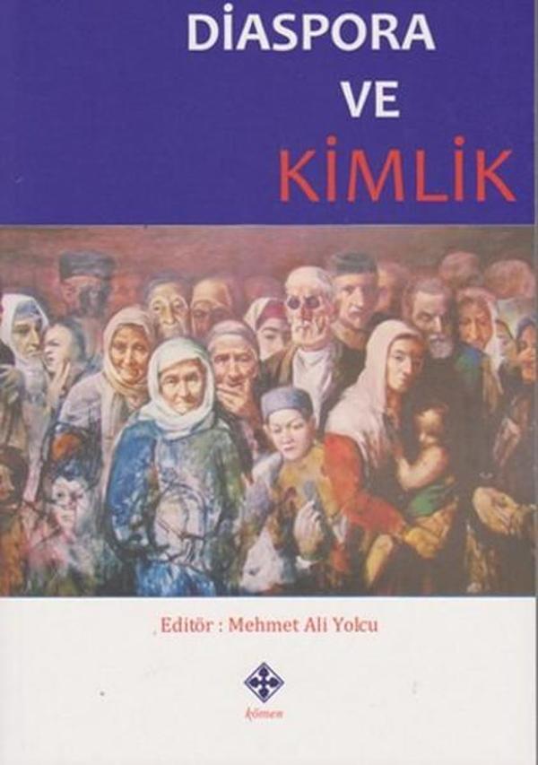 Diaspora ve Kimlik - Kömen Yayınları - Image 1