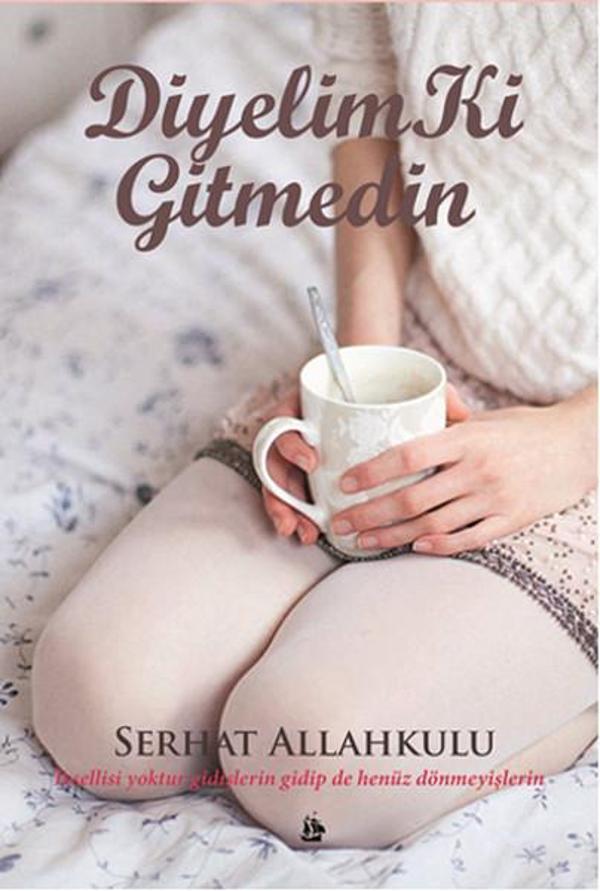 Diyelim Ki Gitmedin - Serüven Kitabevi - Image 1