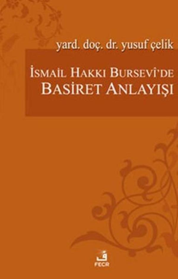 İsmail Hakkı Bursevi'de Basiret Anlayışı - Fecr Yayınları - Image 1