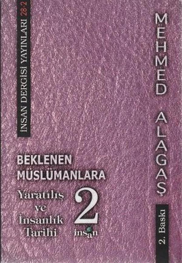 Beklenen Müslümanlara Yaratılış ve İnsanlık Tarihi 2 - İnsan Dergisi Yayınları - Image 1